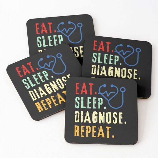 Item preview, Eat Sleep Diagnose Repeat-Doctor-Nurse-Vet-Medical-Med Student designed and sold by SighFly52.