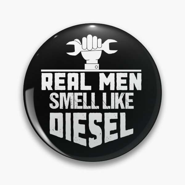 Item preview, Real men smell like diesel, diesel mechanic, trucker designed and sold by OutLoudDesigns.