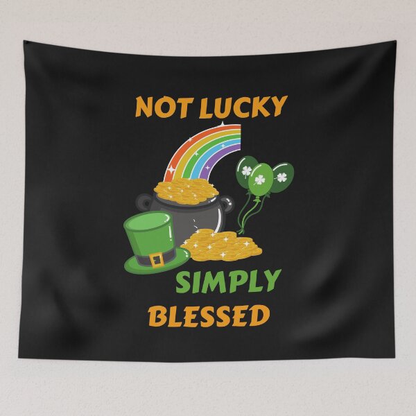 Item preview, Not Lucky Simply Blessed designed and sold by BhavyaBathla.