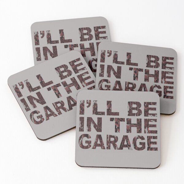Item preview, I'll Be in The Garage designed and sold by Anouaramer.