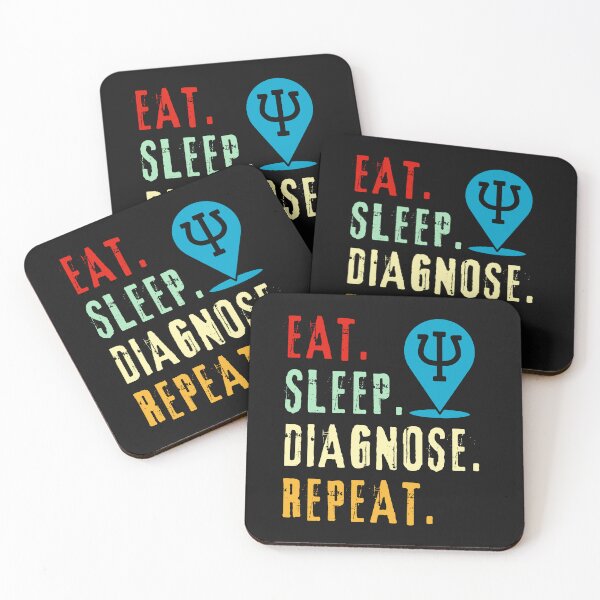 Item preview,  Eat Sleep Diagnose Repeat-Doctor-Nurse-Psychiatrist-Psychologist-Medical-Med Student designed and sold by SighFly52.