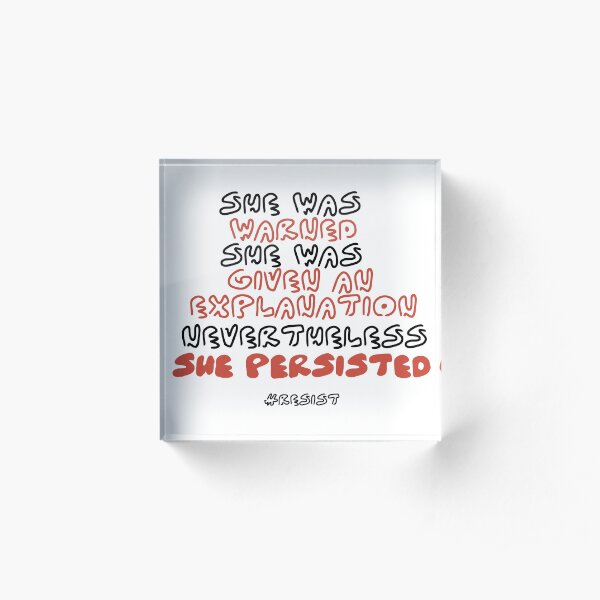 She Persisted Acrylic Block