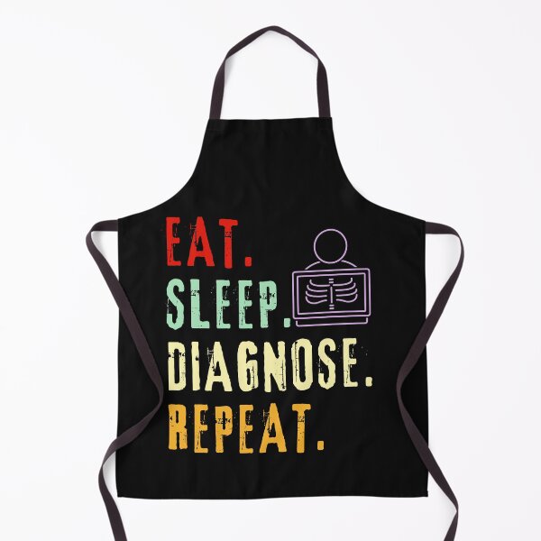 Item preview, Eat Sleep Diagnose Repeat-Doctor-Nurse-Radiologist-Xray Tech-Medical-Med Student designed and sold by SighFly52.