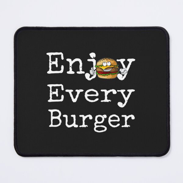 Item preview, enjoy every burger Classic . designed and sold by coopernatha.