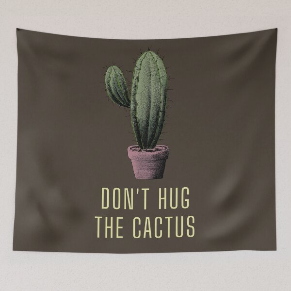 Item preview, Don't Hug The Cactus Artwork designed and sold by TwinHand.