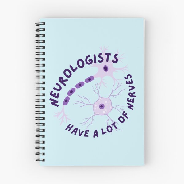 Item preview, Neurologists Have A Lot of Nerves  Neuroscience Puns   designed and sold by Mustafagreen.