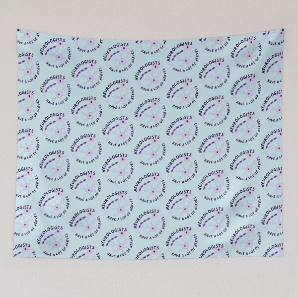 Item preview, Neurologists Have A Lot of Nerves  Neuroscience Puns   designed and sold by Mustafagreen.