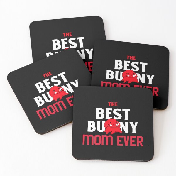 Item preview, The Best Bunny Mom Ever designed and sold by ThingsInMyHead2.