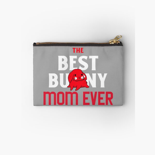 Item preview, The Best Bunny Mom Ever designed and sold by ThingsInMyHead2.