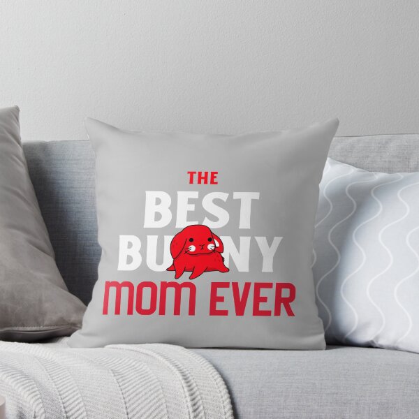 Item preview, The Best Bunny Mom Ever designed and sold by ThingsInMyHead2.