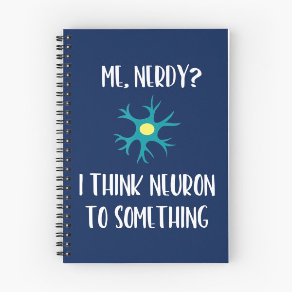 Item preview, Science Neuroscience Nerd Neuron Brain Pun   designed and sold by Mustafagreen.