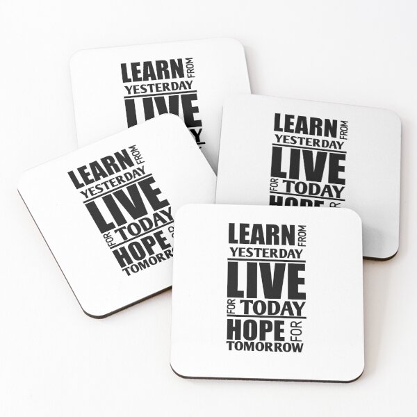 Item preview, Learn from yesterday live for today hope for tomorrow designed and sold by Harsha Pinjani.