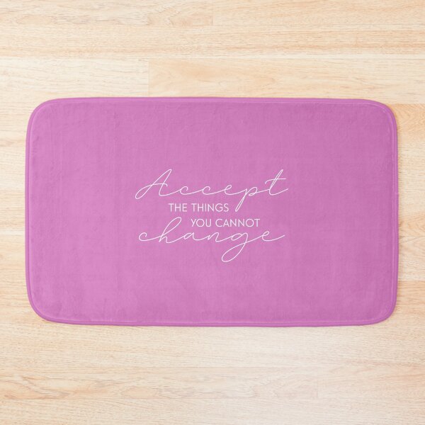 Item preview, Accept The Things You Cannot Change Quote designed and sold by LeCreateCo.