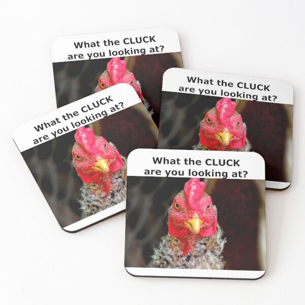 Item preview, What the cluck are you looking at? cute, funny chicken with an attitude designed and sold by Becky Hunter.