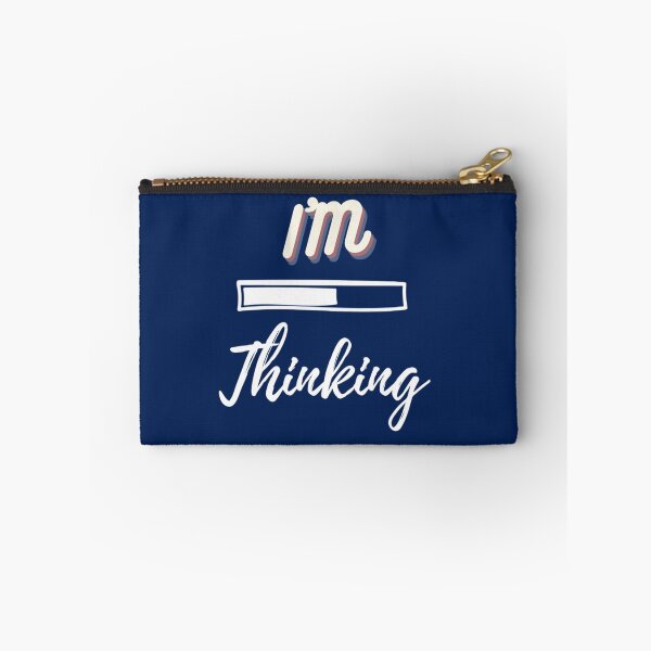 Item preview, IM Thinking Please Wait Funny Humorous Gifts Idea Fitted  designed and sold by Mustafagreen.