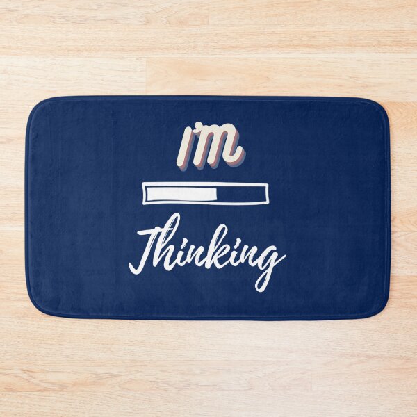 Item preview, IM Thinking Please Wait Funny Humorous Gifts Idea Fitted  designed and sold by Mustafagreen.