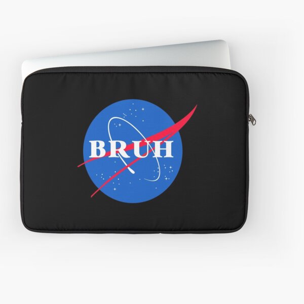 BRUH Nasa Housse d'ordinateur