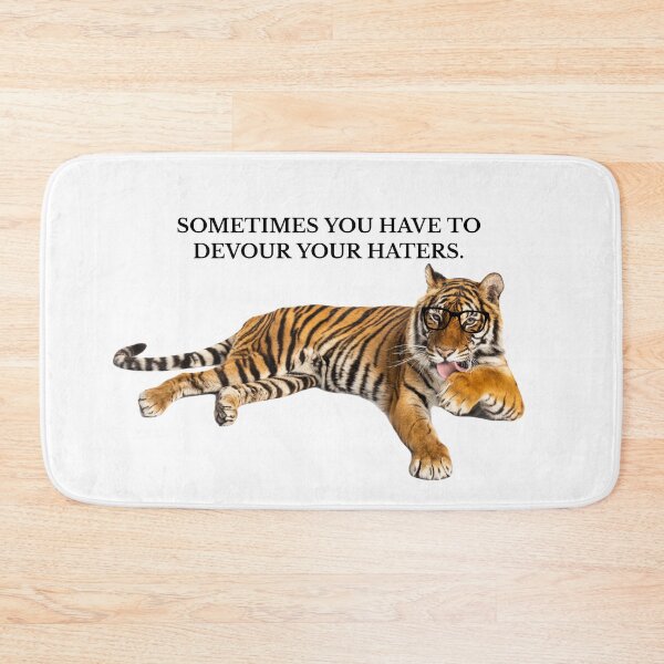 Item preview, Sometimes you have to devour your haters, Tiger, Smart Tiger, Nerd Tiger designed and sold by OutLoudDesigns.