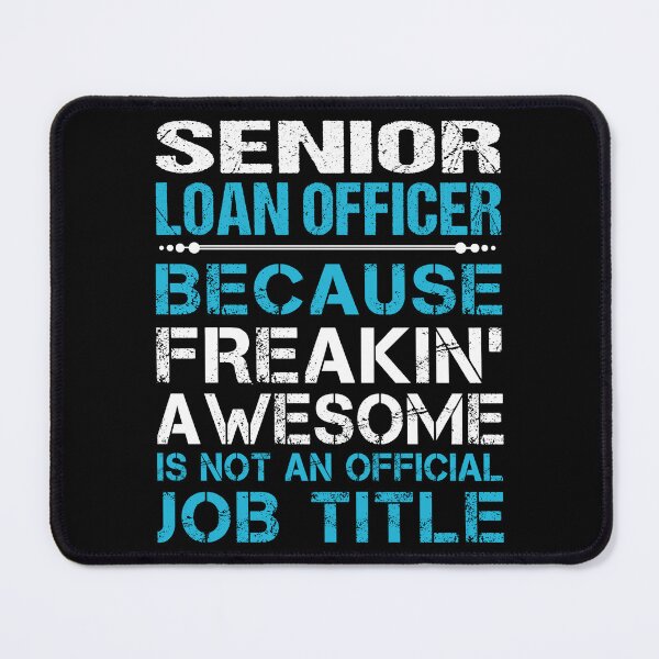 Item preview, Senior Loan Officer T Shirt - Freaking Awesome Job Gift Item Tee designed and sold by oetate4774.