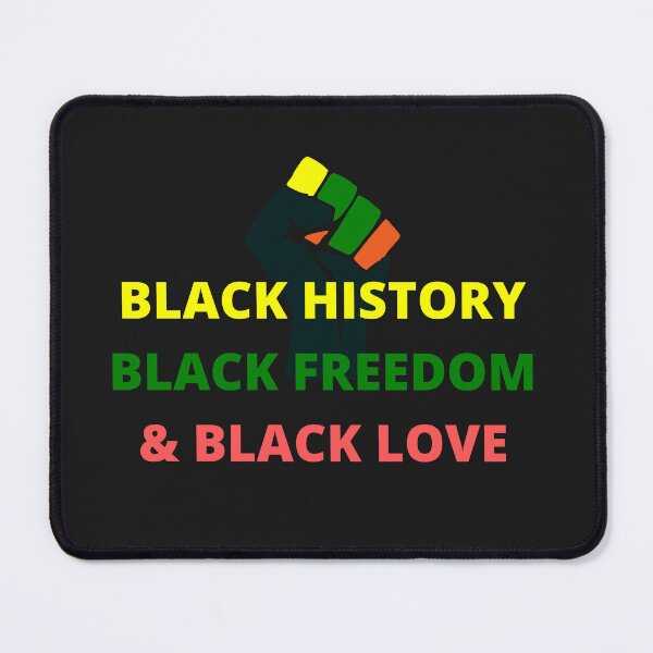 Item preview, Black history, black freedom,& black love designed and sold by Right-UR.