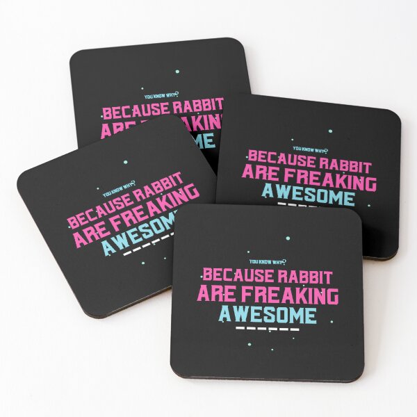 Item preview, Because Rabbit Are Freaking Awesome designed and sold by ThingsInMyHead2.