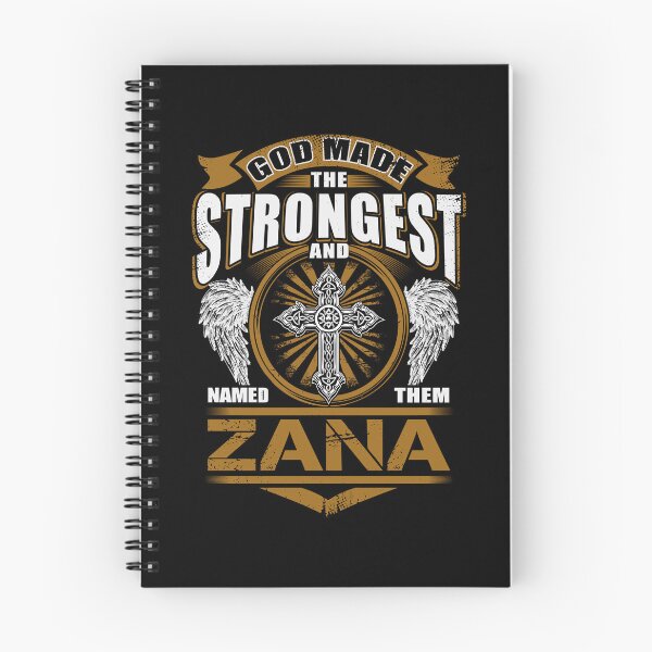 Item preview, Zana Name T Shirt - God Found Strongest And Named Them Zana Gift Item Tee designed and sold by pourvasecandi.