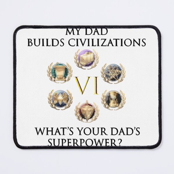 Item preview, Civ VI My Dad&x27;s Superpower Classic . designed and sold by cuddlebearh.