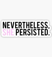 #ShePersisted: Light Design Sticker