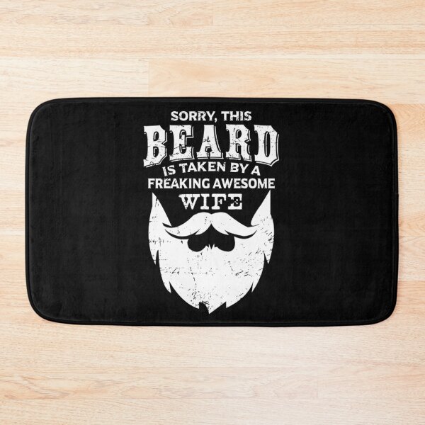 Item preview, Sorry This Beard Is Taken by A Freaking Awesome Wife Funny designed and sold by BufFord71.