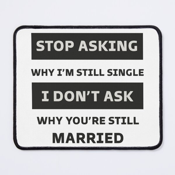 Item preview, Stop asking funny and cool artwork designed and sold by Bilel ★★★★★.