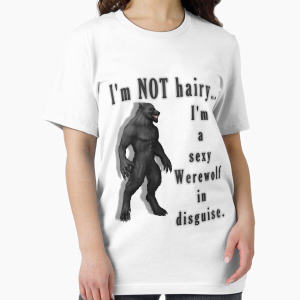 I'm not hairy Essential T-Shirt