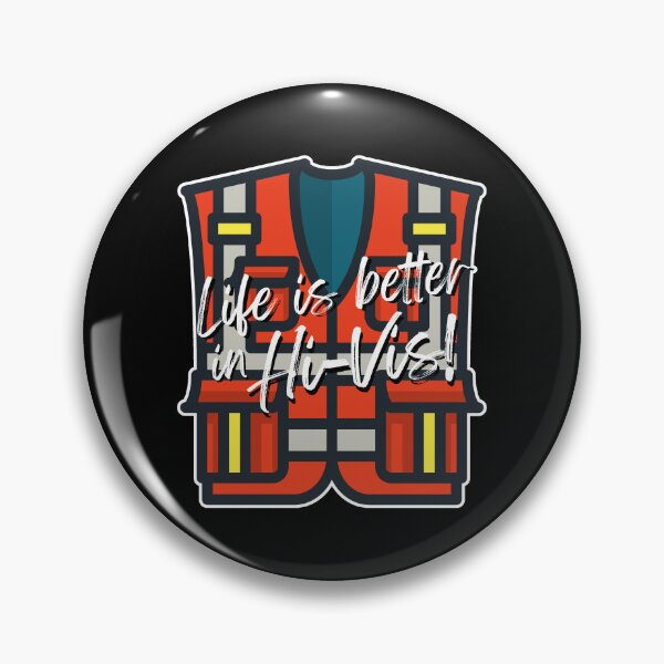 Item preview, Life is better in Hi-Vis! LDC - Local Design Construction designed and sold by JSquaredDesign.