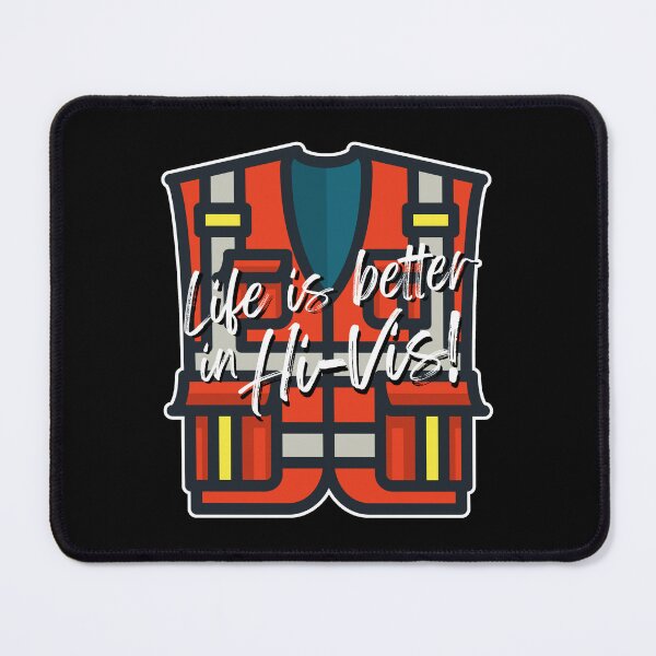 Item preview, Life is better in Hi-Vis! LDC - Local Design Construction designed and sold by JSquaredDesign.