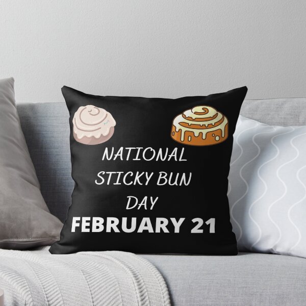 Item preview, NATIONAL STICKY BUN DAY - HOLIDAY: FEBRUARY 21 (21st February) Collection designed and sold by Outrageous24.