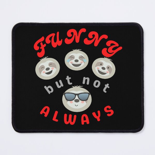 Item preview, Funny ,but not always designed and sold by Fitandstylish.