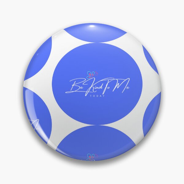 Item preview, Be kind to me today in blue with butterfly on top rounded designed and sold by Bekindtome.