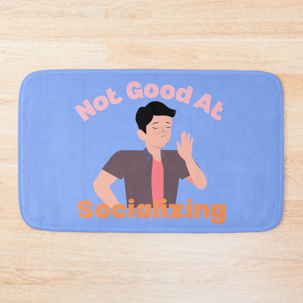 Item preview, Not Good At Socializing Quote with a Person Motioning No designed and sold by quinellie.