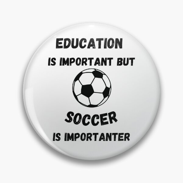 Artikelvorschau, Bildung ist wichtig, aber Fußball ist wichtiger entworfen und verkauft von LuckyKermit.