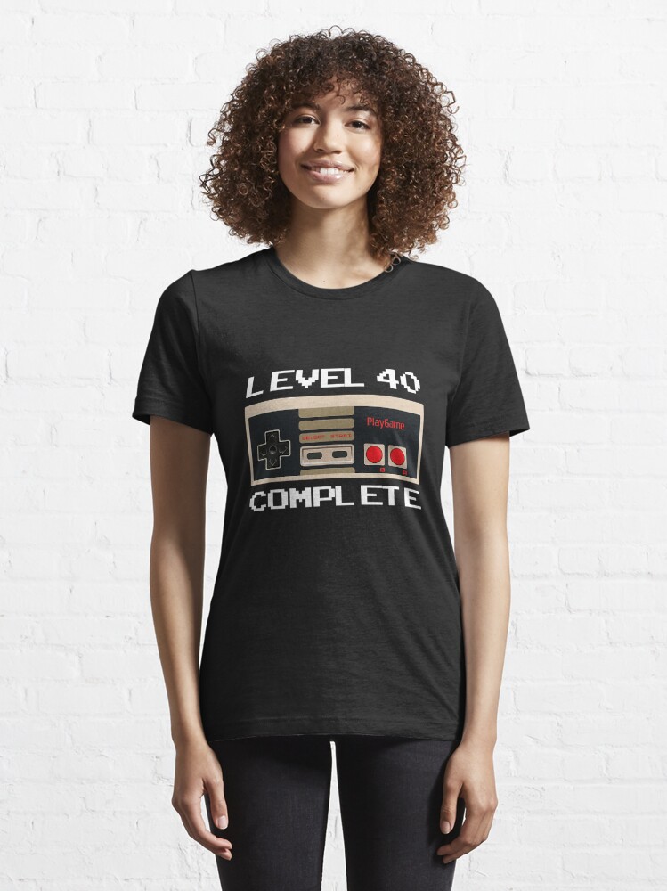 Discover Level 40 Complete Tee - 40th Birthday Gift Hoodie Essential T-Shirt