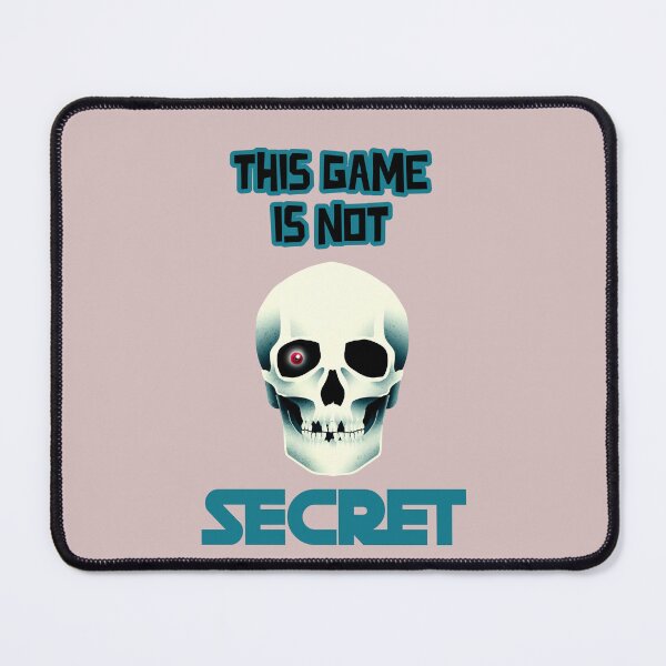 Item preview, This Game is not Secret designed and sold by AppareIIndustry.
