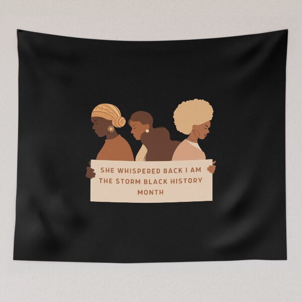 Item preview, She Whispered Back I Am The Storm Black History Month designed and sold by peachlovey.