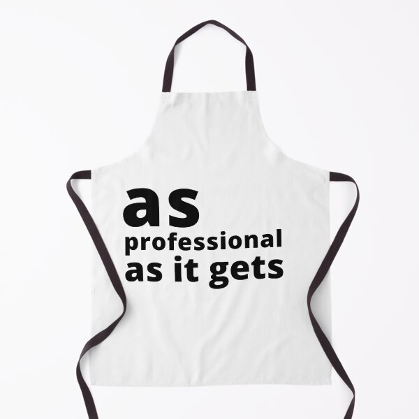 Item preview, As Professional as it gets bro, this it it sticker poster and tshirt  designed and sold by crazymessygirl.