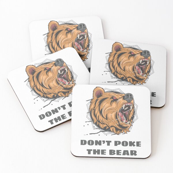 Item preview, Don_t Poke The Bear   designed and sold by GeneralRepublic.