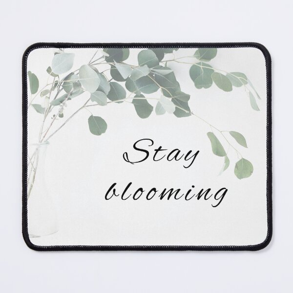 Item preview, Stay blooming designed and sold by debielongakit.