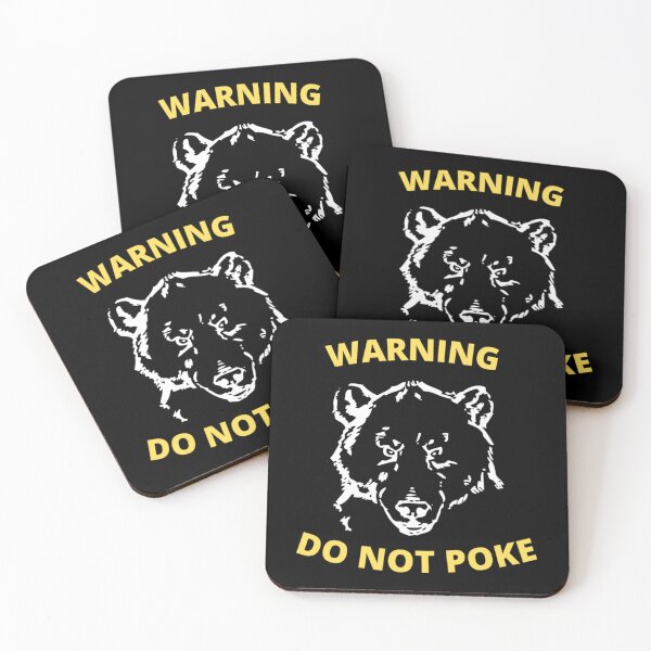 Item preview, Warning Do Not Poke     designed and sold by GeneralRepublic.
