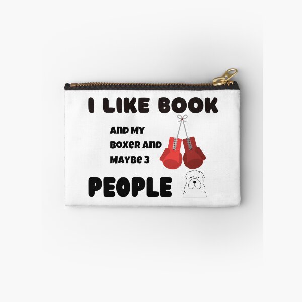 Item preview, I Like Book And My Boxer And Maybe 3 People,funny designed and sold by SENMARO100.
