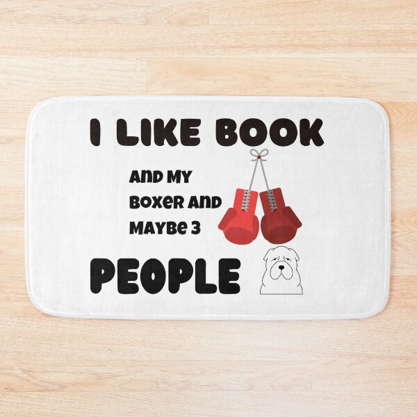 Item preview, I Like Book And My Boxer And Maybe 3 People,funny designed and sold by SENMARO100.