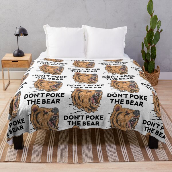 Item preview, Don_t Poke The Bear, Funny Design designed and sold by GeneralRepublic.