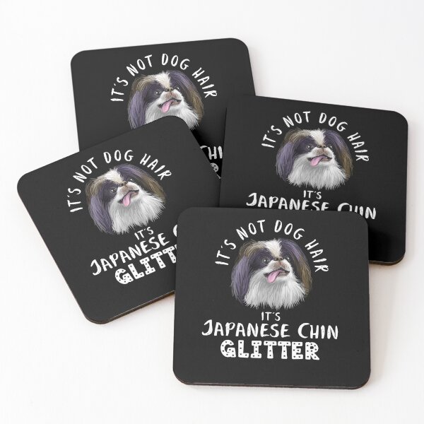 Item preview, It's not dog hair it's JAPANESE CHIN glitter funny dog quote designed and sold by theshirtinator.