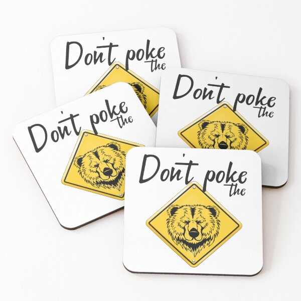 Item preview, Don_t Poke The Bear-funny poke that bear design          designed and sold by GeneralRepublic.